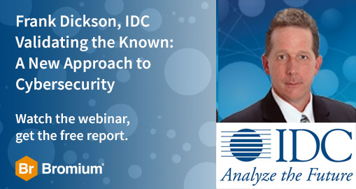 Frank Dickson IDC Researcher Webinar Validating the Know: A Different Approach to Security