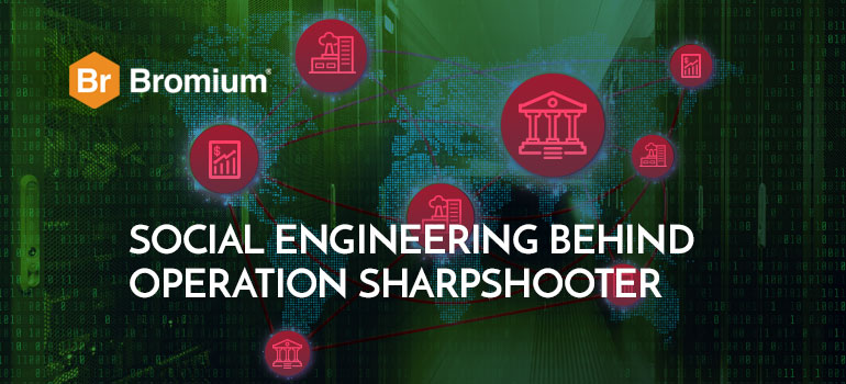 Bromium blog: Social Engineering behind Operation Sharpshooter serving up Rising Sun